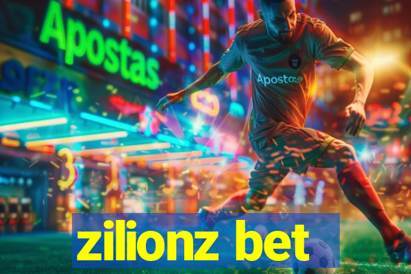 zilionz bet